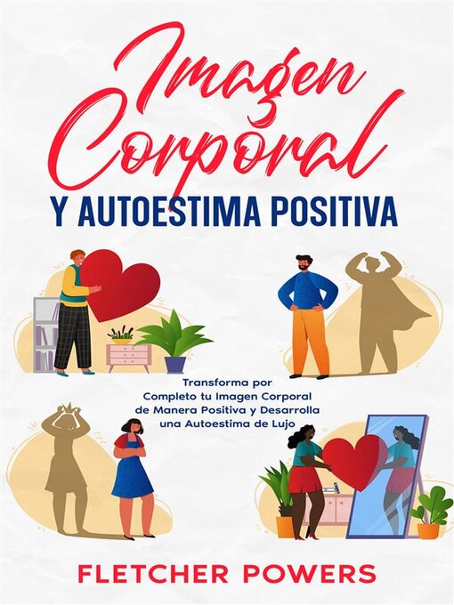 Title details for Imagen Corporal y Autoestima Positiva by Fletcher Powers - Available